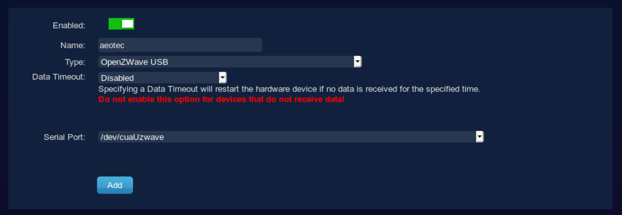 domoticz-freenas-zwave.png Domoticz hardware configuration for aeotec z-wave stick with path of
cuaUzwave